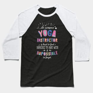 An awesome Yoga Instructor Gift Idea - Impossible to Forget Quote Baseball T-Shirt